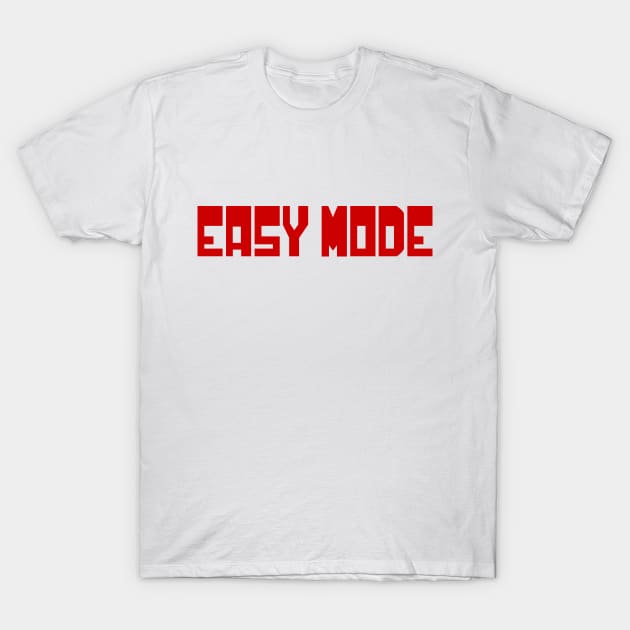 EASY MODE T-Shirt by tinybiscuits